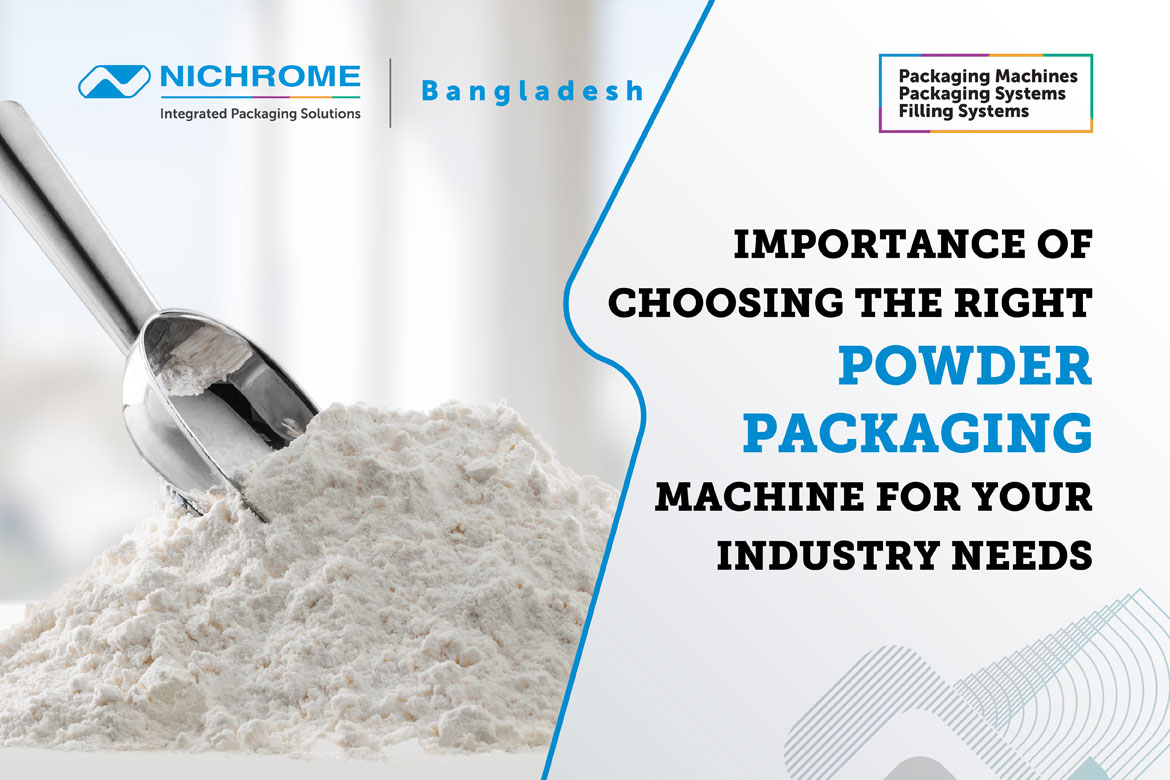 Choosing The Right Powder Packaging Machine