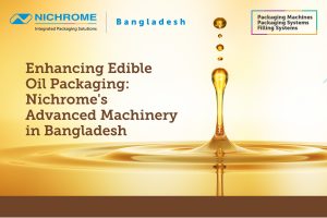 Nichrome automatic edible oil packaging machine for pouches and bottles in Bangladesh